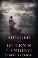 Andrea Penrose - Murder at Queen's Landing artwork