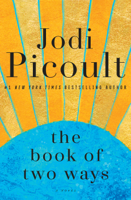 Jodi Picoult - The Book of Two Ways artwork