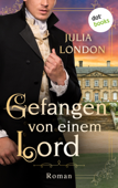 Gefangen von einem Lord: Regency Kisses - Band 2 - Julia London & Margarethe van Pée