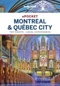 Pocket Montreal & Quebec City Travel Guide - Lonely Planet