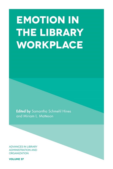 Emotion in the Library Workplace