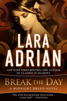 Lara Adrian - Break the Day artwork