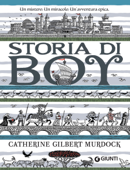 Storia di Boy - Catherine Gilbert Murdock