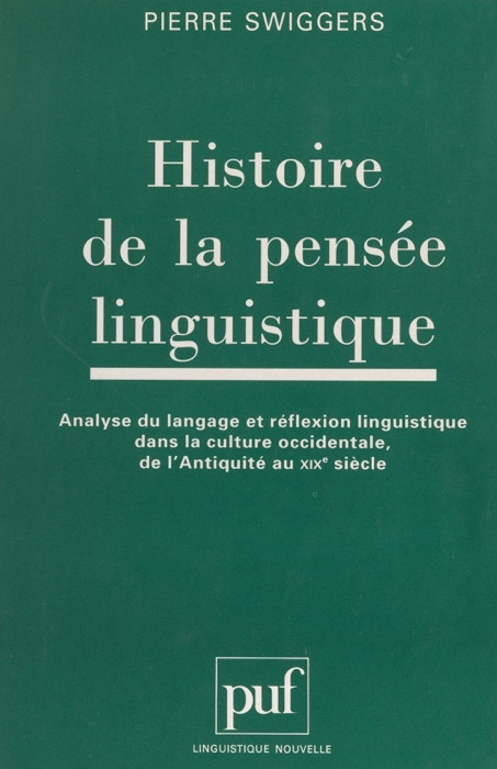 Histoire de la pensée linguistique