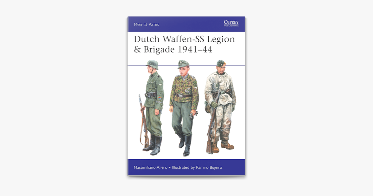 ‎dutch Waffen Ss Legion And Brigade 1941–44 On Apple Books