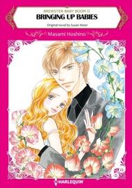 Bringing Up Babies - Masami Hoshino & Susan Meier by  Masami Hoshino & Susan Meier PDF Download