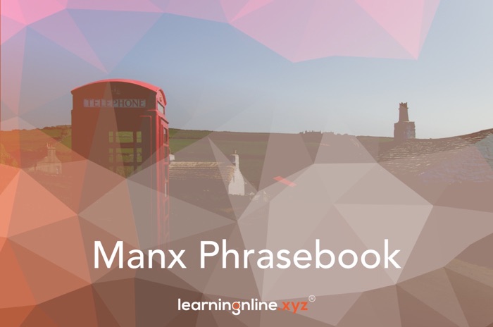 Manx Light Phrasebook