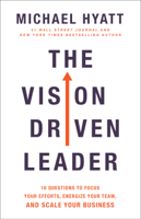 Michael Hyatt - Vision Driven Leader artwork