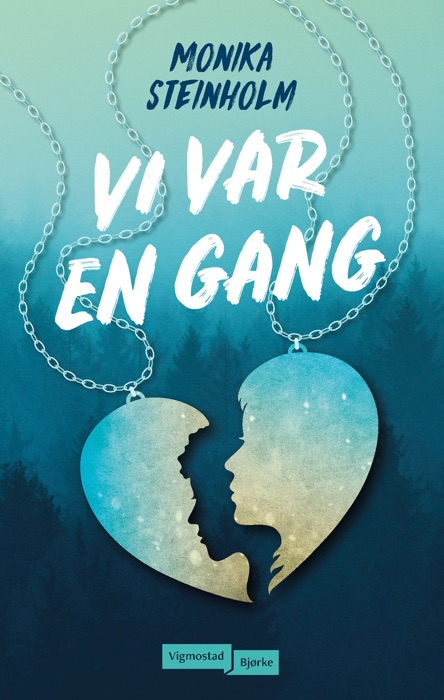 Vi var en gang