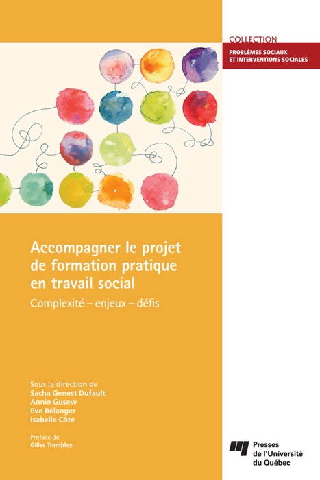 Accompagner le projet de formation pratique en travail social