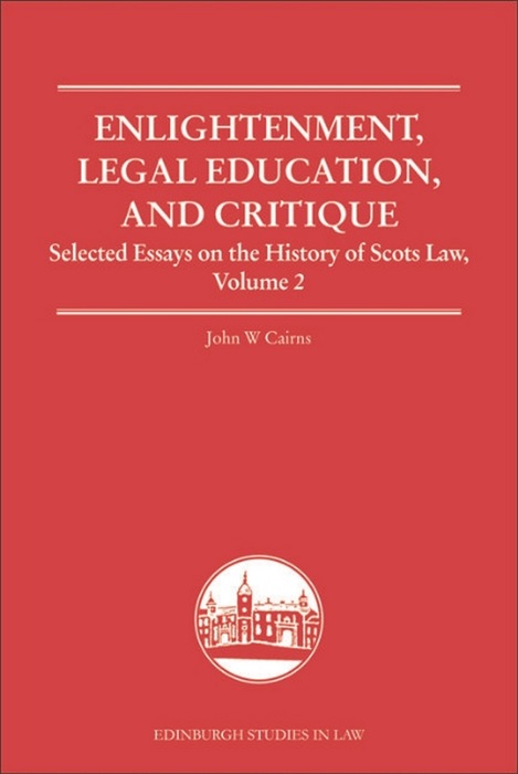 Enlightenment, Legal Education, and Critique