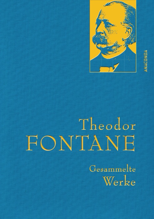 Fontane,T.,Gesammelte Werke