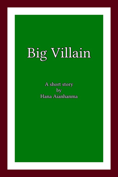 Big Villain