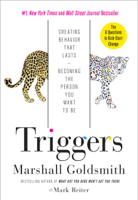 Marshall Goldsmith & Mark Reiter - Triggers artwork