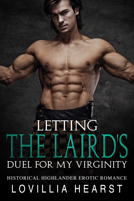 Letting The Laird's Duel For My Virginity