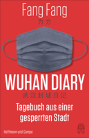 Fang Fang & Michael Kahn-Ackermann - Wuhan Diary artwork