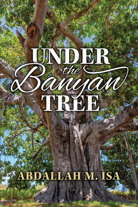 Under the Banyan Tree