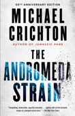 The Andromeda Strain - Michael Crichton