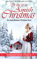 Samantha Price - In Time For An Amish Christmas artwork