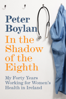 Peter Boylan - In the Shadow of the Eighth artwork