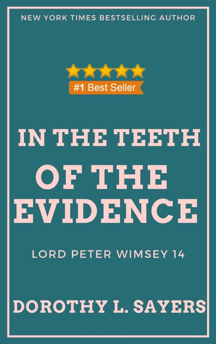 In the Teeth of the Evidence