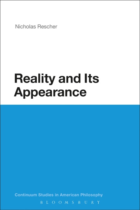 Reality and Its Appearance