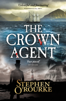 Stephen O'Rourke - The Crown Agent artwork