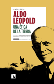Una ética de la Tierra - Aldo Leopold