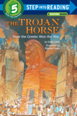 The Trojan Horse: How the Greeks Won the War - Emily Little