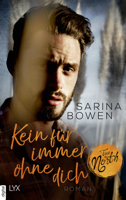 Sarina Bowen - True North - Kein Für immer ohne dich artwork