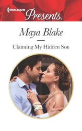 Claiming My Hidden Son - Maya Blake by  Maya Blake PDF Download