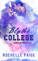 Rochelle Paige - The Blythe College Complete Series Box Set artwork