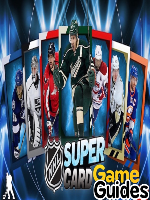 NHL SuperCard Cheats Tips & Strategy Guide to Keep on Winning and Build the Best Team