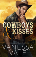 Vanessa Vale - Cowboys & Kisses artwork