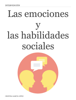 Las emociones y las habilidades sociales - Cristina García López