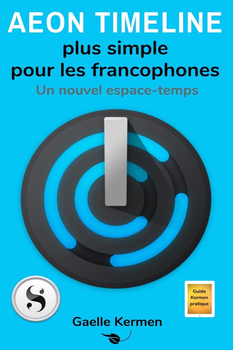 Aeon Timeline plus simple pour les francophones