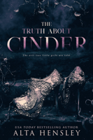 Alta Hensley - The Truth About Cinder artwork