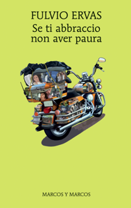 Scarica Libro online Se ti abbraccio non aver paura