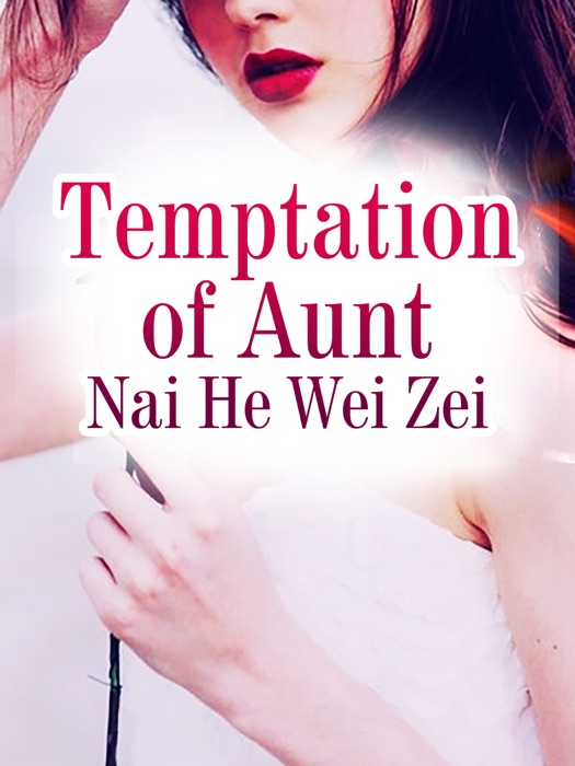 Temptation of Aunt
