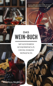 Das Wein-Buch - Matthias Meisner