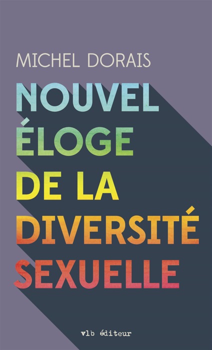 Nouvel éloge de la diversité sexuelle