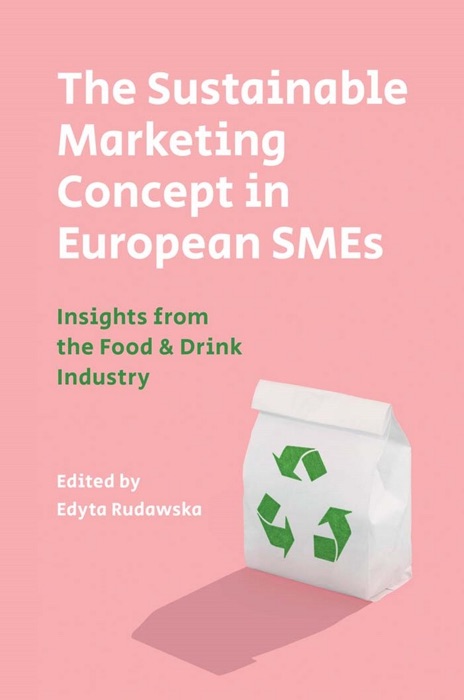 Sustainable Marketing Concept in European SMEs