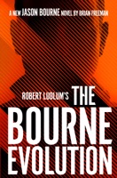 Robert Ludlum's The Bourne Evolution - GlobalWritersRank