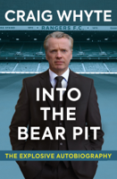 Craig Whyte - Into the Bear Pit artwork