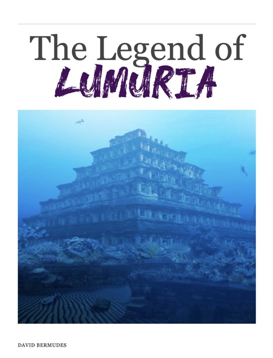 The Legend of Lumuria