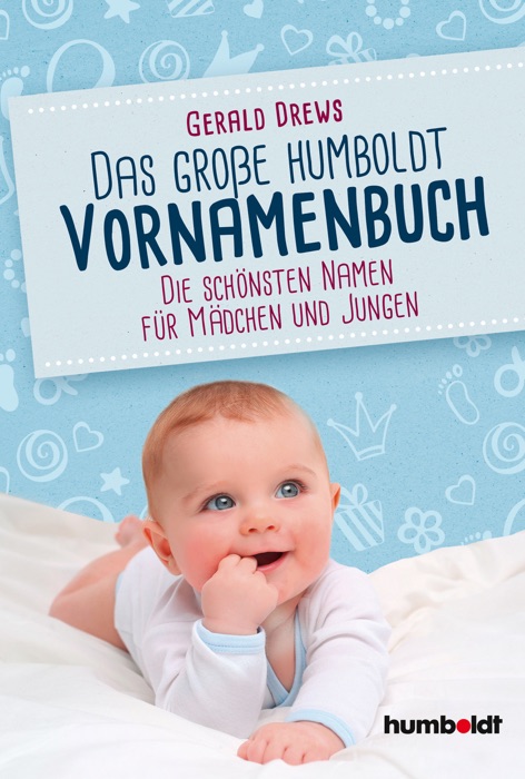 Das große humboldt Vornamenbuch