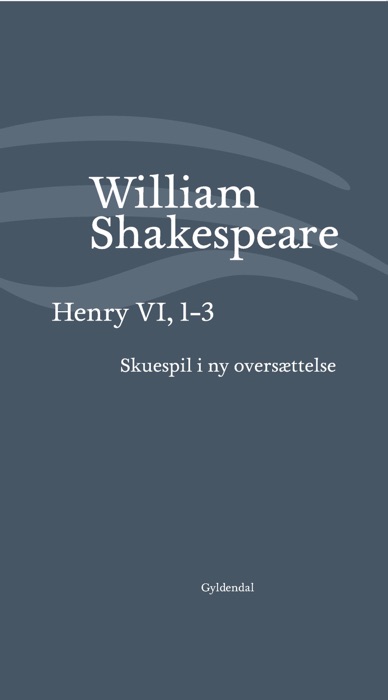 Henry VI, 1-3