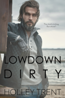 Holley Trent - Lowdown Dirty artwork