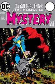 House of Mystery (1951-) #211 - Jack Oleck, Joe Orlando, Sergio Aragonés, Nestor Redondo & Gerry Talaoc by  Jack Oleck, Joe Orlando, Sergio Aragonés, Nestor Redondo & Gerry Talaoc PDF Download