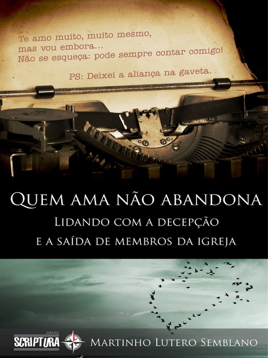 Quem Ama Não Abandona: lidando com a saída de membros